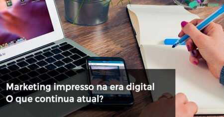 Marketing impresso na era digital