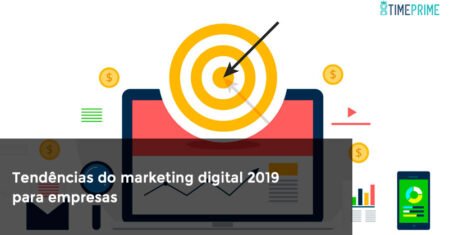 Tendências do marketing digital 2019 para empresas