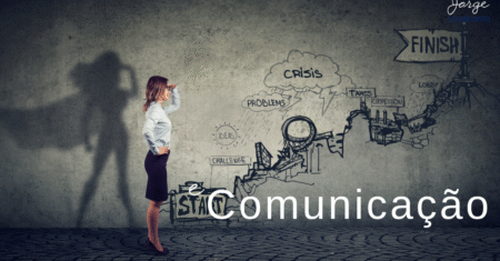 A importância da comunicação no momento atual