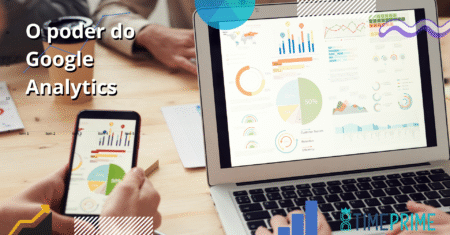 O poder do Google Analytics