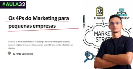 Os 4 Ps do Marketing para Pequenas Empresas: Um Guia Prático