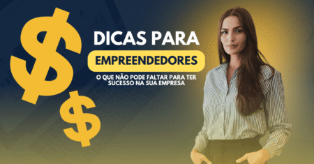 Dicas para empreendedores